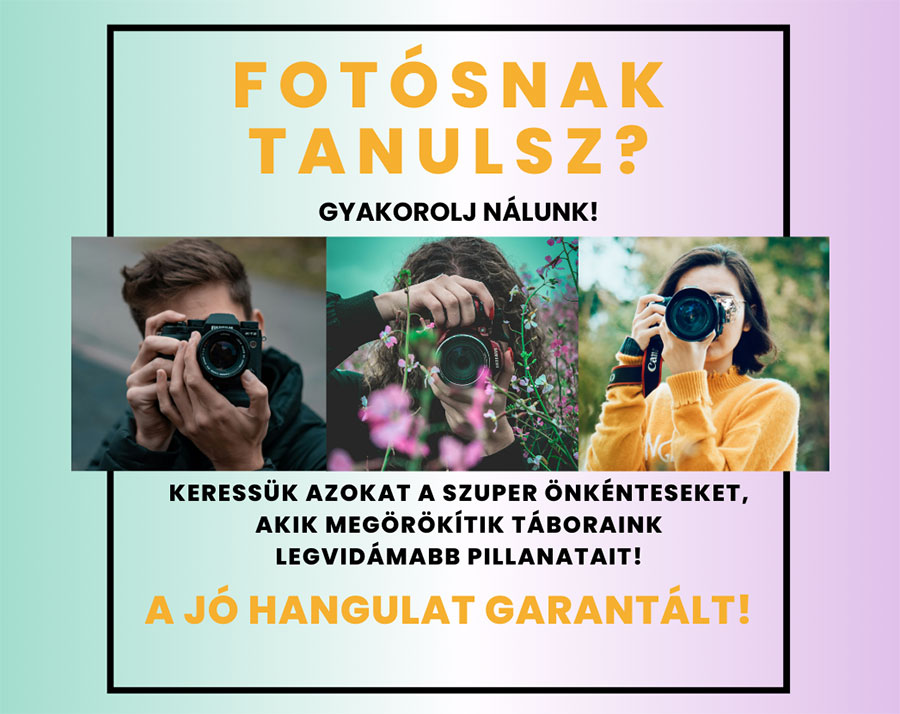 Gyakorolj nálunk fotózni!